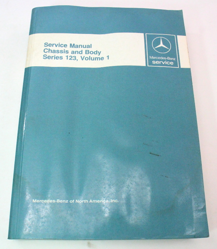 Mercedes Benz Service Manual Book Chasis And Body Series 123, Volume 1