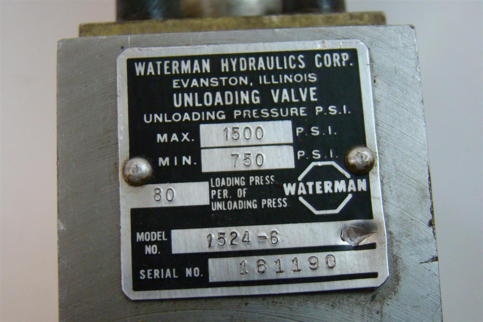 Waterman Hydraulics Corp. Unloading Valve 80 loading Pressure max.1500psi min.750psi 161190 1524