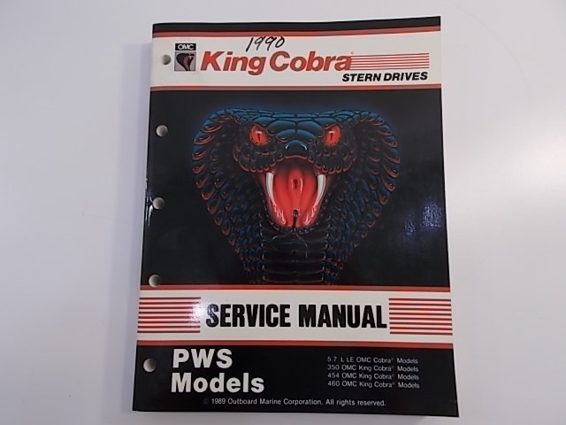 OMC King Cobra Service Manual PWS Models 1990 5.7 L LE 350 4544444 460