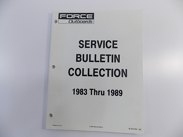Force Outboards Service Bulletins 1983-1989 90-823798 592