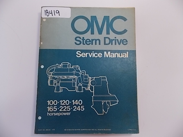 OMC Stern Drive Service Manual 1972 980249 100 120 140 165 225 245 HP