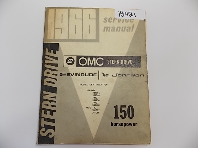 OMC Johnson Evinrude Stern Drive Service Manual 1966 150 HP HU-14D HUE-14D