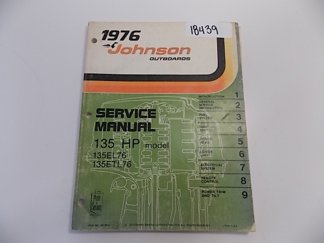 OMC Johnson Service Manual 1976 135 HP 135EL76 135ETL76 Item # JM-7615