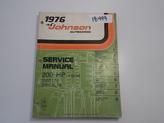 OMC Johnson Service Manual 1976 200 HP 200TL76 200TXL76 Item # JM-7616