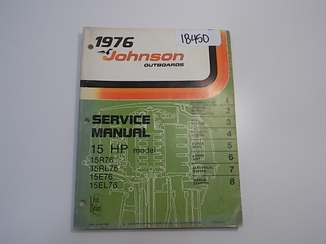 OMC Johnson Service Manual 1976 15 HP 15R76 15RL76 15E76 15EL76 Item # JM-7606