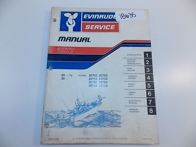 Evinrude Service Manual 1977 Item #: 5306 25 / 35 HP