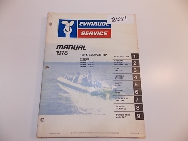Evinrude Service Manual 1978 Item #: 5399 150 / 175 / 200 / 235 HP