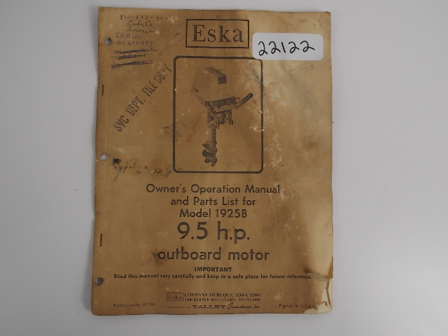 Eska Owner's Operation Manual 9.5 HP Model 1925B Publication# 97736