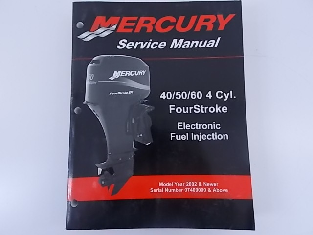 Mercury Service 40 50 60 4-Cylinder 4-Stoke EFI 2002 and newer 883065R01