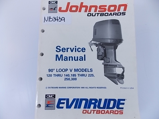 Johnson Evinrude Service Manual 90 Loop V 120-140 185-225 250 300 1991 507951