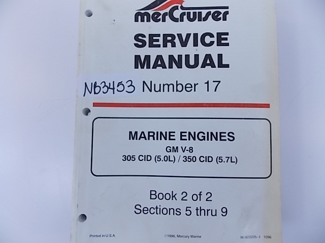 Mercruiser Service Manual #17 1993-97 GM V8 305 CID (5.0L) 350 CID (5.7L) 823225