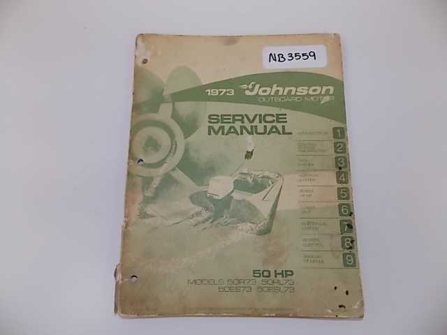 1973 Johnson Service Manual 50 HP Models 50R73, 50RL73, 50ES73 and 50ESL73