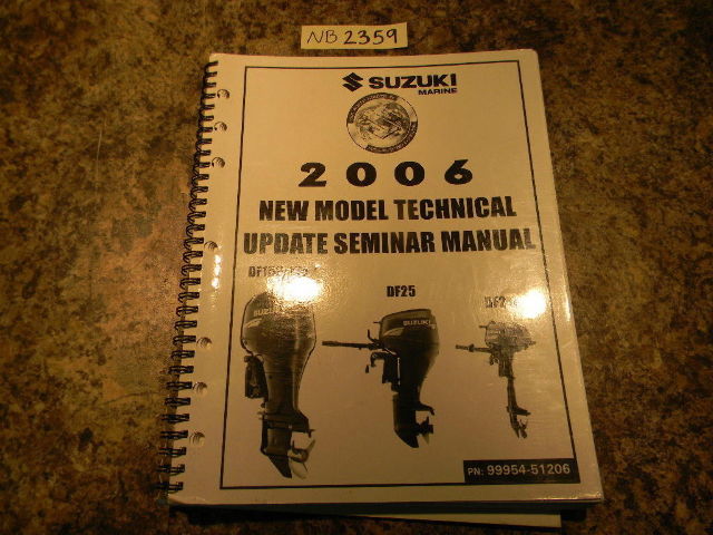 2006 Suzuki New Model Update Seminar Manual 99954-51206 | Southcentral