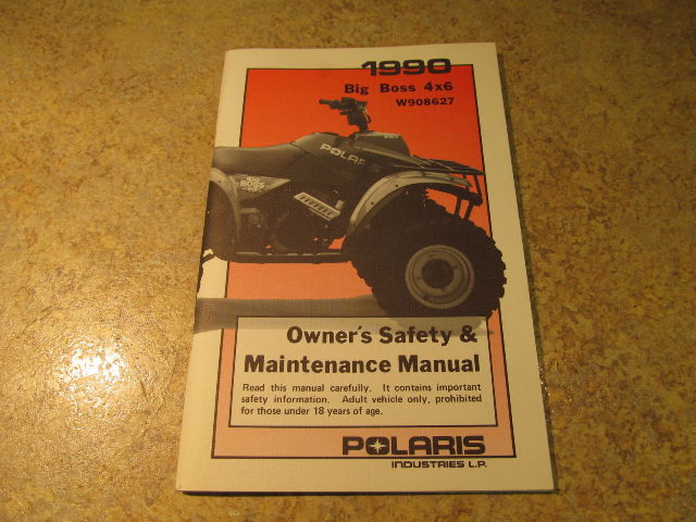 1990 Polaris Big Boss 4x6 Owners Safety & Maintenance Manual