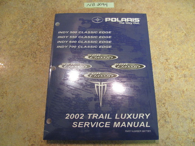 2002 Polaris Trail Luxury Service Manual PN 9917363