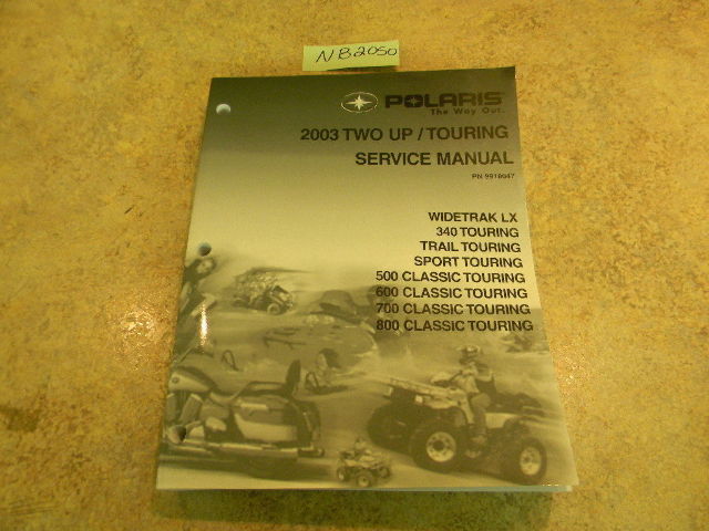 2003 Polaris Two Up/Touring Service Manual PN 9918047