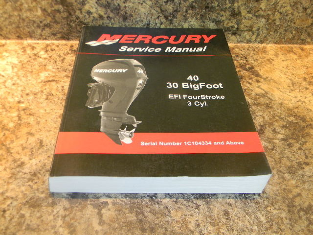 Mercury 40 30 Bigfoot EFI Fourstroke 3 Cyl Service Manual 883064R03