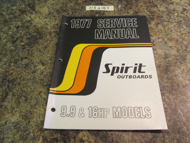 1977 Suzuki Spirit Outboards Service Manual 9.9 & 16 HP Models