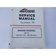Mercruiser Service Manual #16 GM V-8 454 (7.4L) 502 (8.2L) 1991 90-823224