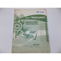 1973 Johnson 25 HP Service Manual Models 25R73, 25RL73, 25E73 and 25EL73