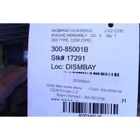 2002 Mercedes Benz C230 Coupe 2.3 Supercharged 203 Type Engine Assembly