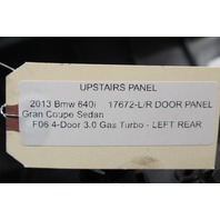 2013 BMW 640i Gran Coupe Sedan Driver Left Rear Door Panel