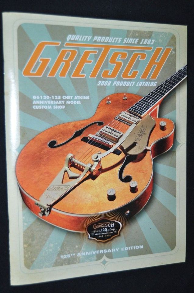 Gretsch 2008 Guitar And Product Catalog (Nos) StreetSoundsNYC