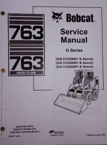 Bobcat 763 763G Service Repair workshop Manual Book Skid steer 6900977 shop