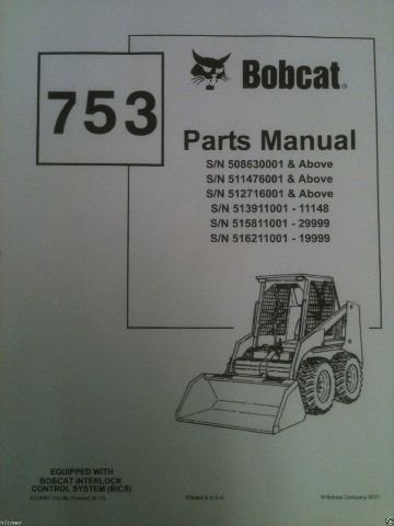 Bobcat 753 753H Skid Steer loader PARTS manual book 6724067 EARLY repair guide