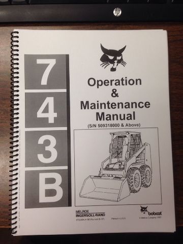 Bobcat 743B Operation Operator Maintenance Manual Early 6720613