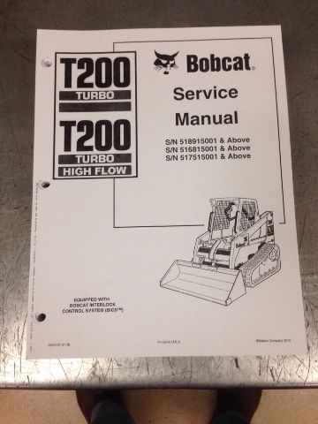 Bobcat T200 Rubber Track Loader Service manual book NEW 6901397