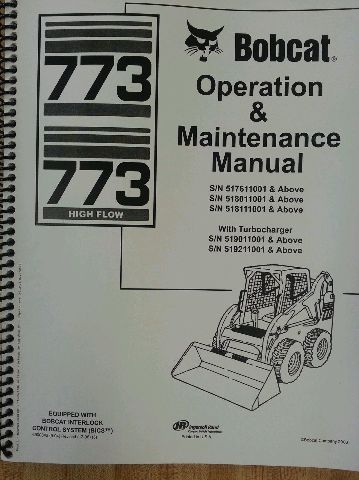 Bobcat 773G skid steer loader Operators operation maintenance Manual 6900842