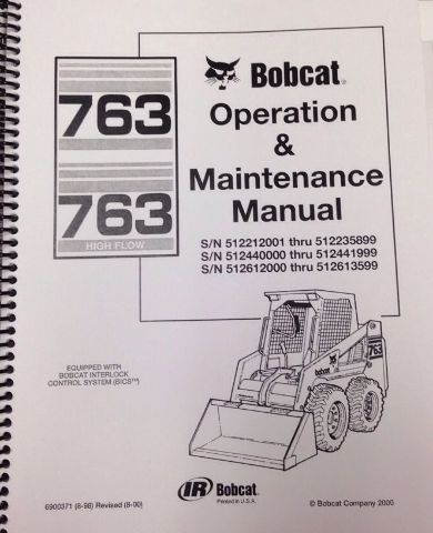 Bobcat 763 Operation & Maintenance Manual 6900371 early