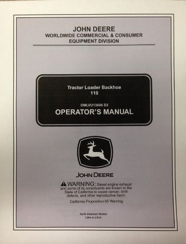 John Deere JD 110 Tractor Loader Backhoe Operators Maintenance Manual OMLVU13606