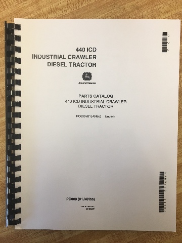 John Deere JD 440 ICD Crawler Tractor Loader Parts Manual Book PC609 PC613