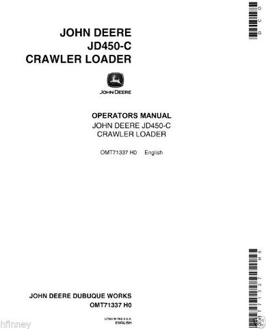 John Deere 450C Crawler LOADER Operators Manual Maintenance Book OMT71337