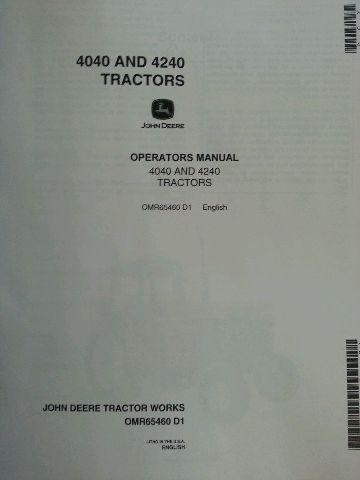 John Deere JD 4040 4240 Tractor Operators Operation Manual OMR65460