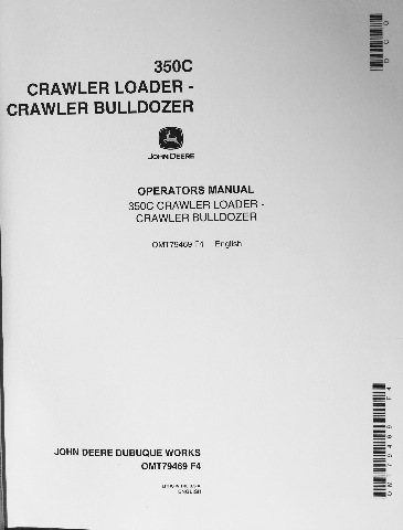 John Deere JD 350C Crawler Loader 350C Crawler Bulldozer Operator Operation Manual OMT79469 F4