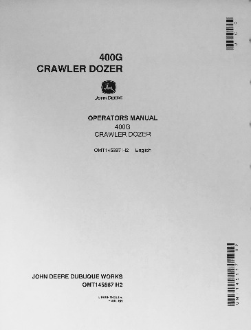 John Deere JD 400G Crawler Dozer Operator Operation Manual OMT145887 H2