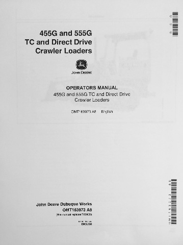 John Deere JD 455G  and 555G TC and Direct Drive Crawler Loader Operator Operation Manual OMT163973 A8