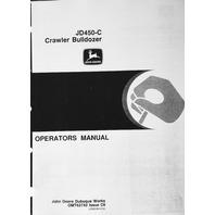 John Deere JD 450C Crawler Bulldozer Operator Operation Manual OMT62742 C8