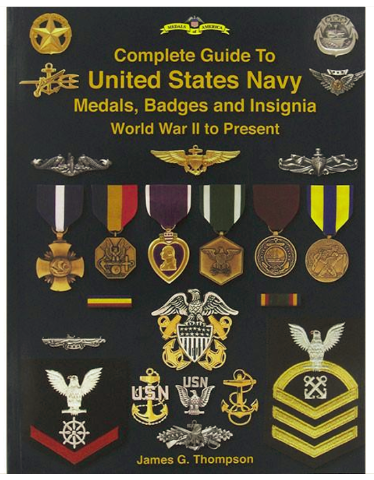 Vanguard BOOK: COMPLETE GUIDE TO US NAVY MEDALS BADGES & INSIGNIA WWII - PRESENT