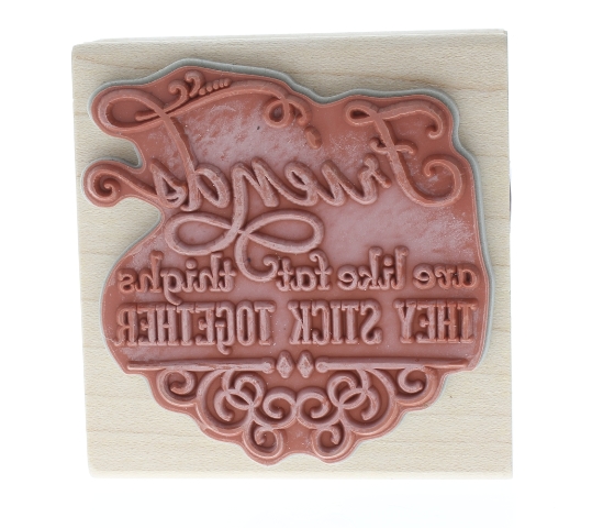 Hampton Art Friends like fat thighs They Stick Together Wooden Rubber Stamp