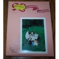 Effanbee Book The Dolls With The Golden Heart M K Ellenburg