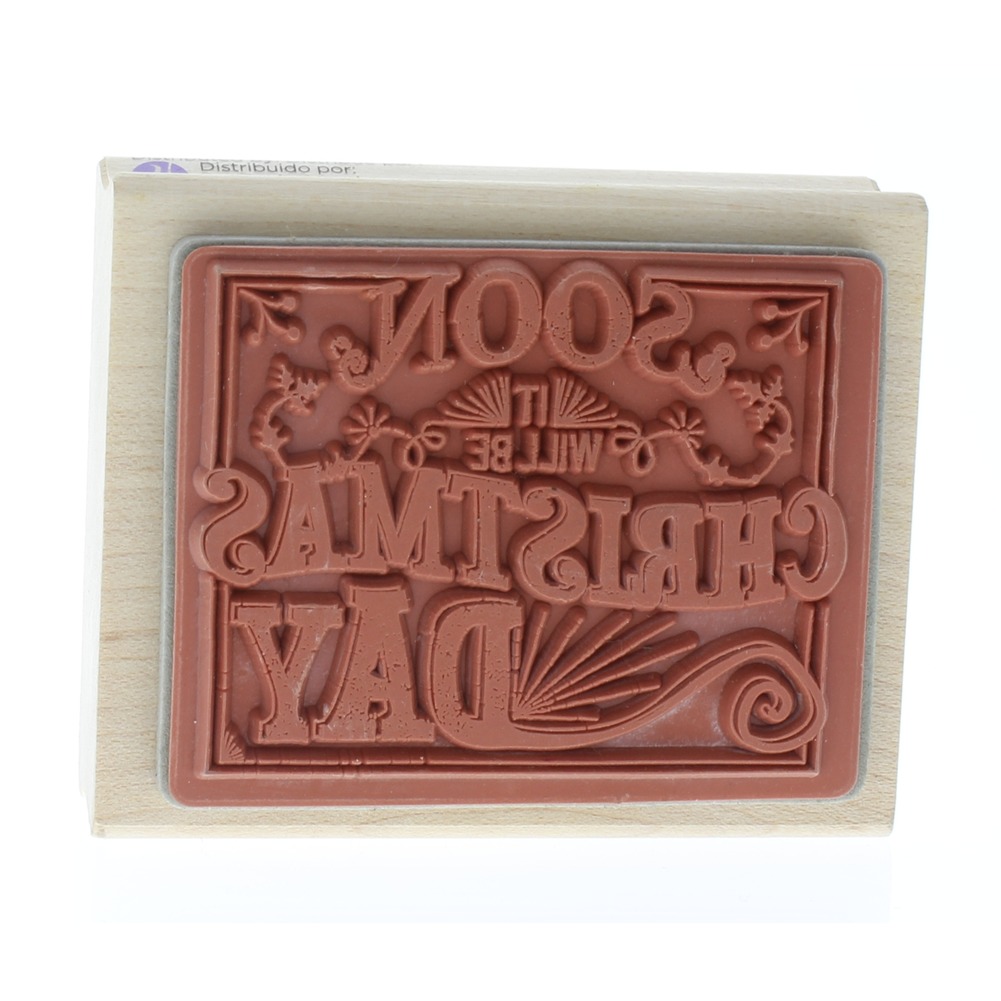 Hampton Art Soon it will be Christmas Day Sentiment Wooden Rubber Stamp