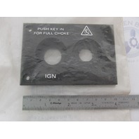 0125313 125313 BRP OMC Evinrude Johnson Ign/Choke Switch Bezel NLA